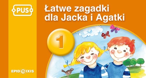 Przejdź do produktu PUS ŁATWE ZAGADKI DLA JACKA I AGATKI 1...
