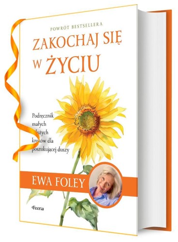 Przejdź do produktu ZAKOCHAJ SIĘ W ŻYCIU, FOLEY EWA