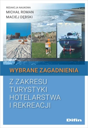 Wybrane zagadnienia z zakresu turystyki,...