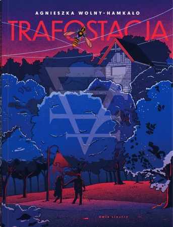 Trafostacja, Agnieszka Wolny-Hamkało