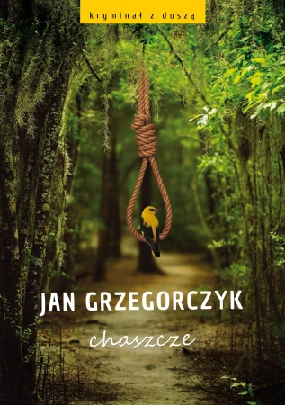 Chaszcze, Jan Grzegorczyk