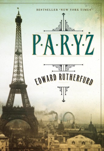 Przejdź do produktu PARYŻ WYD. 2023, EDWARD RUTHERFURD