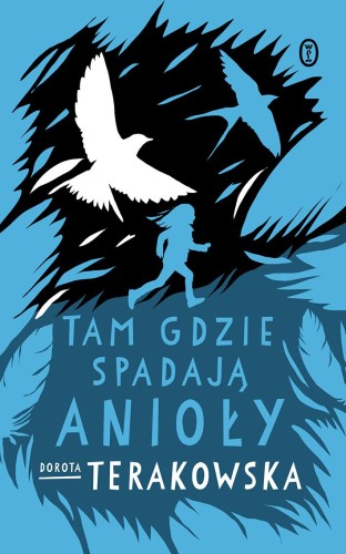 Przejdź do produktu TAM, GDZIE SPADAJĄ ANIOŁY WYD. 2022