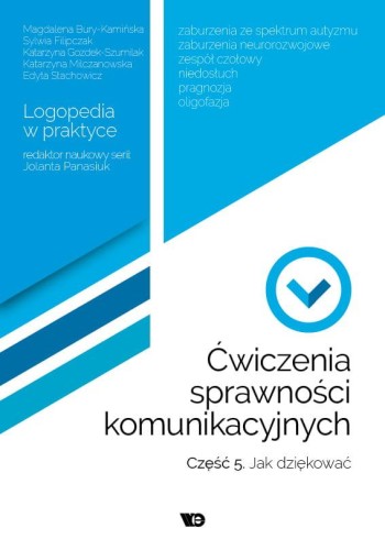 Przejdź do produktu ĆWICZENIA SPRAWNOŚCI KOMUNIKACYJNYCH CZĘŚĆ 5...