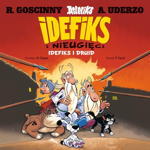 Przejdź do produktu IDEFIKS I DRUID. IDEFIKS I NIEUGIĘCI. TOM 5