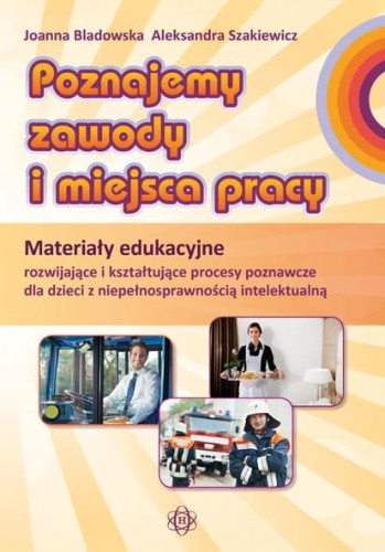 Przejdź do produktu POZNAJEMY ZAWODY I MIEJSCA PRACY MATERIAŁY...