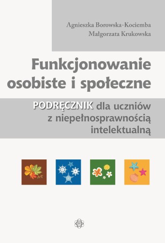 Przejdź do produktu FUNKCJONOWANIE OSOBISTE I SPOŁECZNE PODRĘCZNIK...