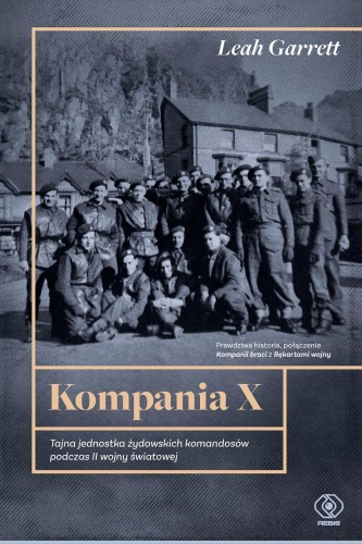 Przejdź do produktu KOMPANIA X. TAJNA JEDNOSTKA ŻYDOWSKICH...