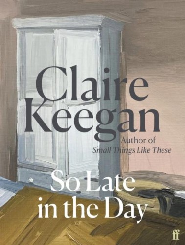 Przejdź do produktu SO LATE IN THE DAY WER. ANGIELSKA, CLAIRE KEEGAN