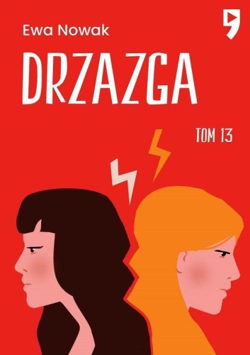 Przejdź do produktu DRZAZGA. SERIA MIĘTOWA. TOM 13, EWA NOWAK