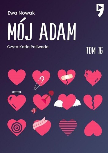Przejdź do produktu MÓJ ADAM. SERIA MIĘTOWA. TOM 16, EWA NOWAK