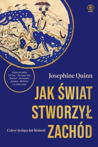 Przejdź do produktu JAK ŚWIAT STWORZYŁ ZACHÓD. CZTERY TYSIĄCE LAT...