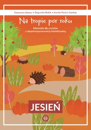 Na tropie pór roku Jesień materiały dla...
