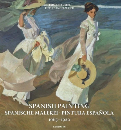 Spanish Painting 1665 – 1920, Emma Hansen