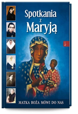 Spotkania z Maryją, Henryk Bejda