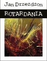 Przejdź do produktu ROTARDANIA, JAN DRZEŻDŻON