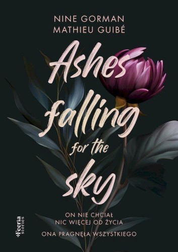 Przejdź do produktu ASHES FALLING FOR THE SKY. TOM 1