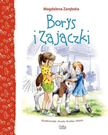 Borys i zajączki, Magdalena Zarębska