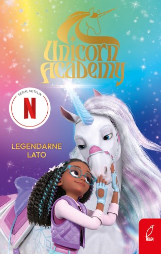 Przejdź do produktu LEGENDARNE LATO. AUNICORN ACADEMY