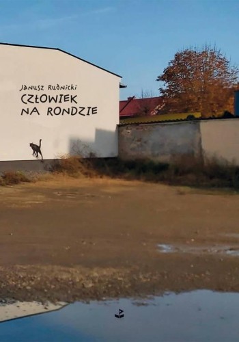 Przejdź do produktu CZŁOWIEK NA RONDZIE, JANUSZ RUDNICKI