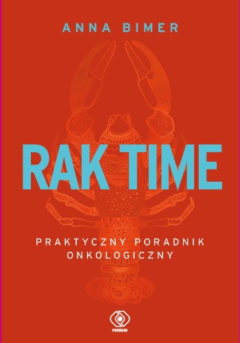 Przejdź do produktu RAK TIME. PRAKTYCZNY PORADNIK ONKOLOGICZNY