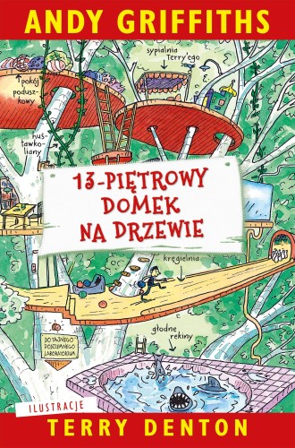 Przejdź do produktu 13-PIĘTROWY DOMEK NA DRZEWIE. TOM 1 WYD. 2025