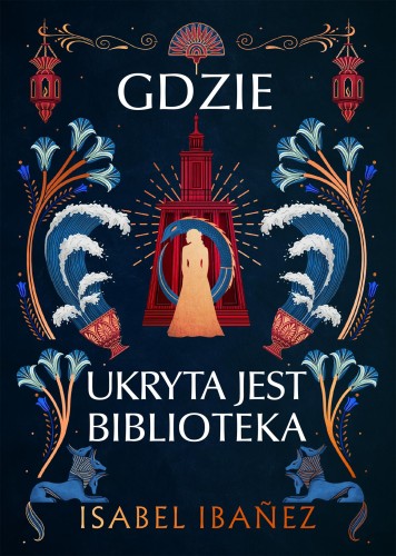 Przejdź do produktu GDZIE UKRYTA JEST BIBLIOTEKA. SEKRETY NILU. TOM 2