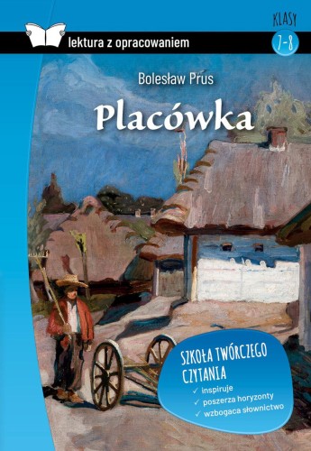 Przejdź do produktu PLACÓWKA. LEKTURA Z OPRACOWANIEM, BOLESŁAW PRUS