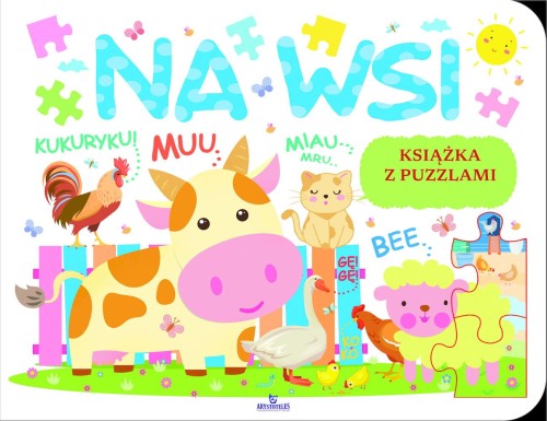 Przejdź do produktu NA WSI. KSIĄŻKA Z PUZZLAMI, JAREK ŻUKOWSKI