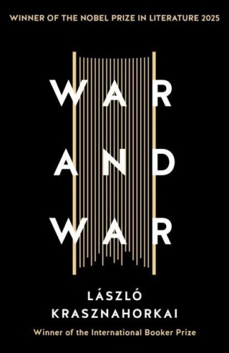 Przejdź do produktu WAR AND WAR, LASZLO KRASZNAHORKAI