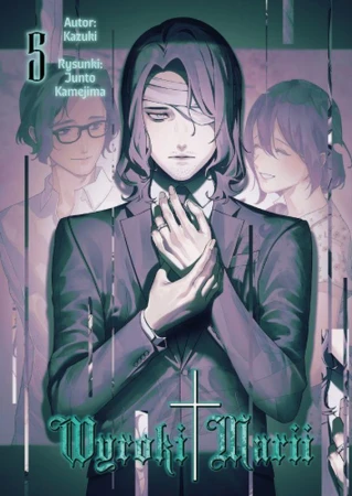 Wyroki Marii. Tom 5, Kazuki,Junto Kamejima