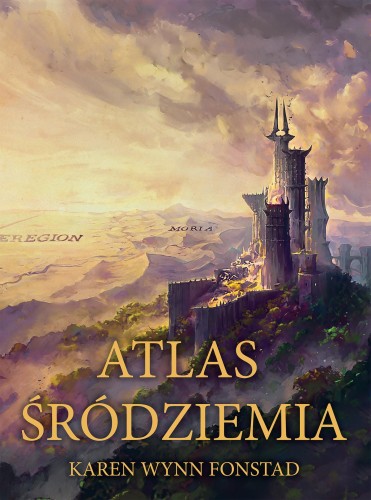 Przejdź do produktu ATLAS ŚRÓDZIEMIA. TOLKIEN, KAREN WYNN FONSTAD