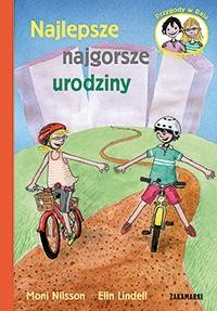 Przejdź do produktu NAJLEPSZE NAJGORSZE URODZINY