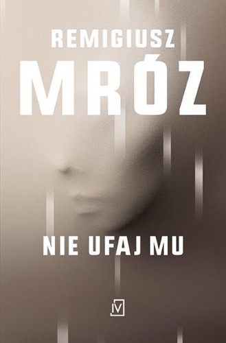 Przejdź do produktu NIE UFAJ MU. INA KOBRYN. TOM 2 WYD. KIESZONKOWE