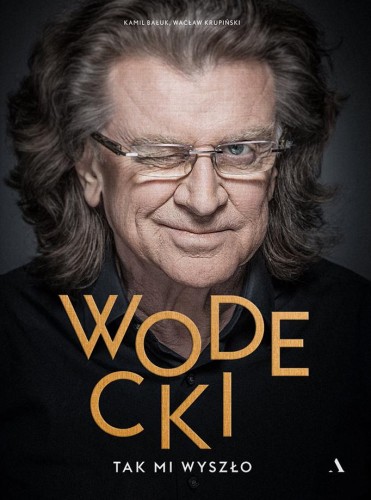 Przejdź do produktu WODECKI TAK MI WYSZŁO