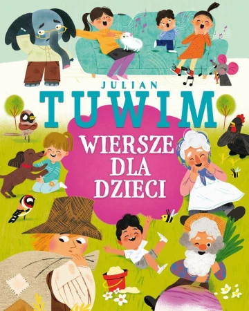Julian Tuwim. Wiersze dla dzieci, Julian Tuwim