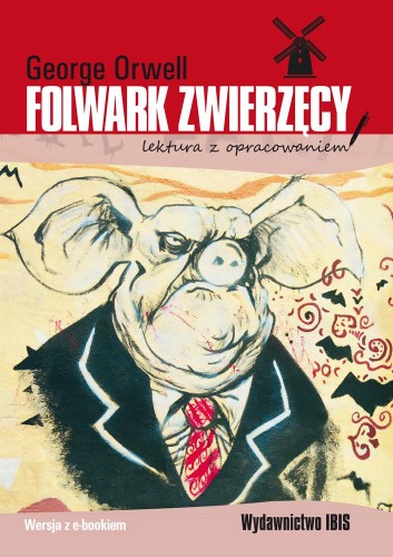 Przejdź do produktu FOLWARK ZWIERZĘCY. LEKTURA Z OPRACOWANIEM