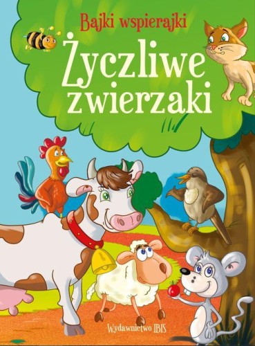Przejdź do produktu ŻYCZLIWE ZWIERZAKI. BAJKI WSPIERAJKI