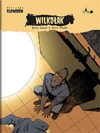 Przejdź do produktu WILKOŁAK. SKRZYNKA POTWORÓW. TOM 10