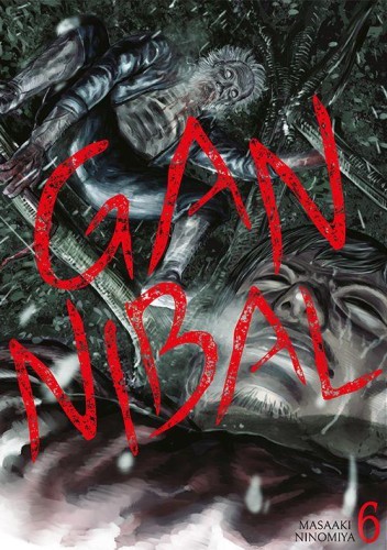 Przejdź do produktu GANNIBAL. TOM 6, MASAAKI NINOMIYA