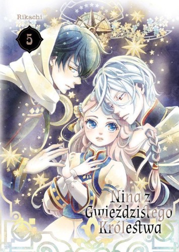 Przejdź do produktu NINA Z GWIEŹDZISTEGO KRÓLESTWA. TOM 5, RIKACHI