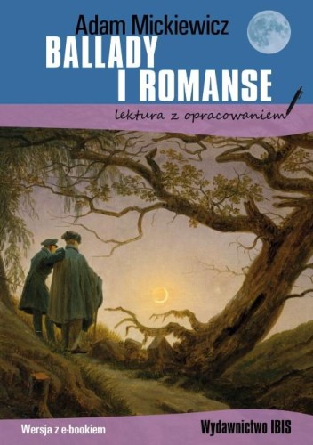 Przejdź do produktu BALLADY I ROMANSE. LEKTURA Z OPRACOWANIEM