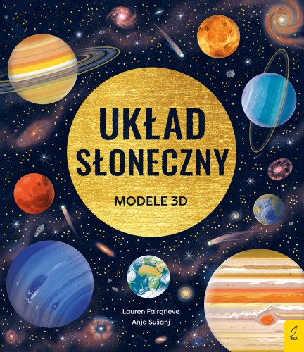 Przejdź do produktu UKŁAD SŁONECZNY. MODELE 3D, LAUREN FAIRGRIEVE