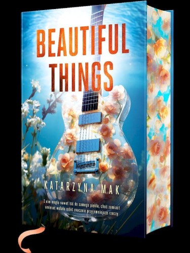 Przejdź do produktu BEAUTIFUL THINGS (ILUSTROWANE BRZEGI)