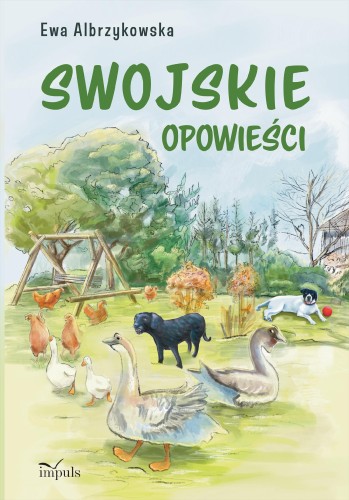 Przejdź do produktu SWOJSKIE OPOWIEŚCI, EWA ALBRZYKOWSKA