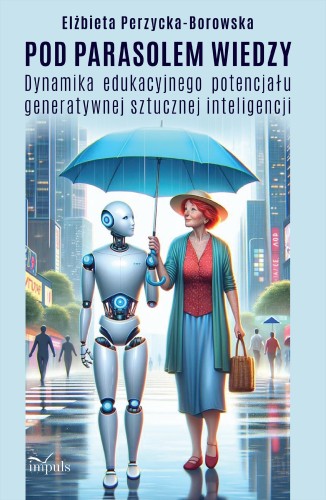 Przejdź do produktu POD PARASOLEM WIEDZY DYNAMIKA EDUKACYJNEGO...