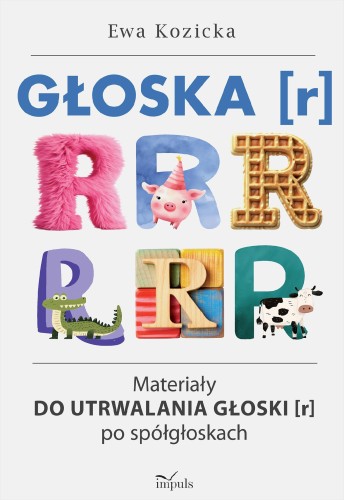 Przejdź do produktu GŁOSKA [R] MATERIAŁY DO UTRWALANIA GŁOSKI [R]...