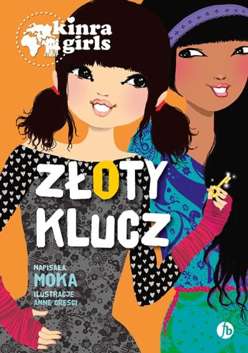 Przejdź do produktu ZŁOTY KLUCZ. KINRA GIRLS. TOM 6, MOKA
