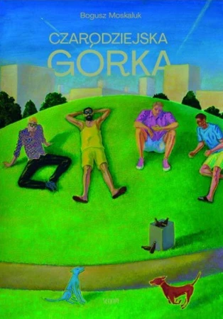 Czarodziejska górka, Bogusz Moskaluk