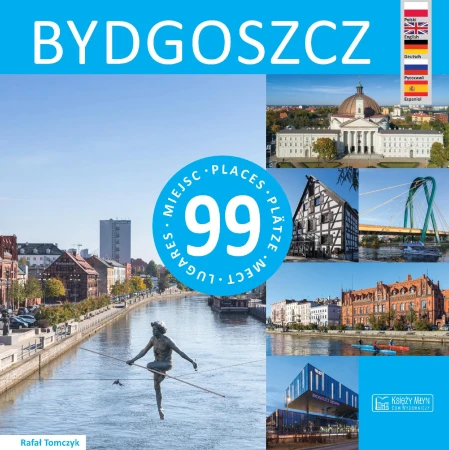 Bydgoszcz. 99 miejsc, Rafał Tomczyk